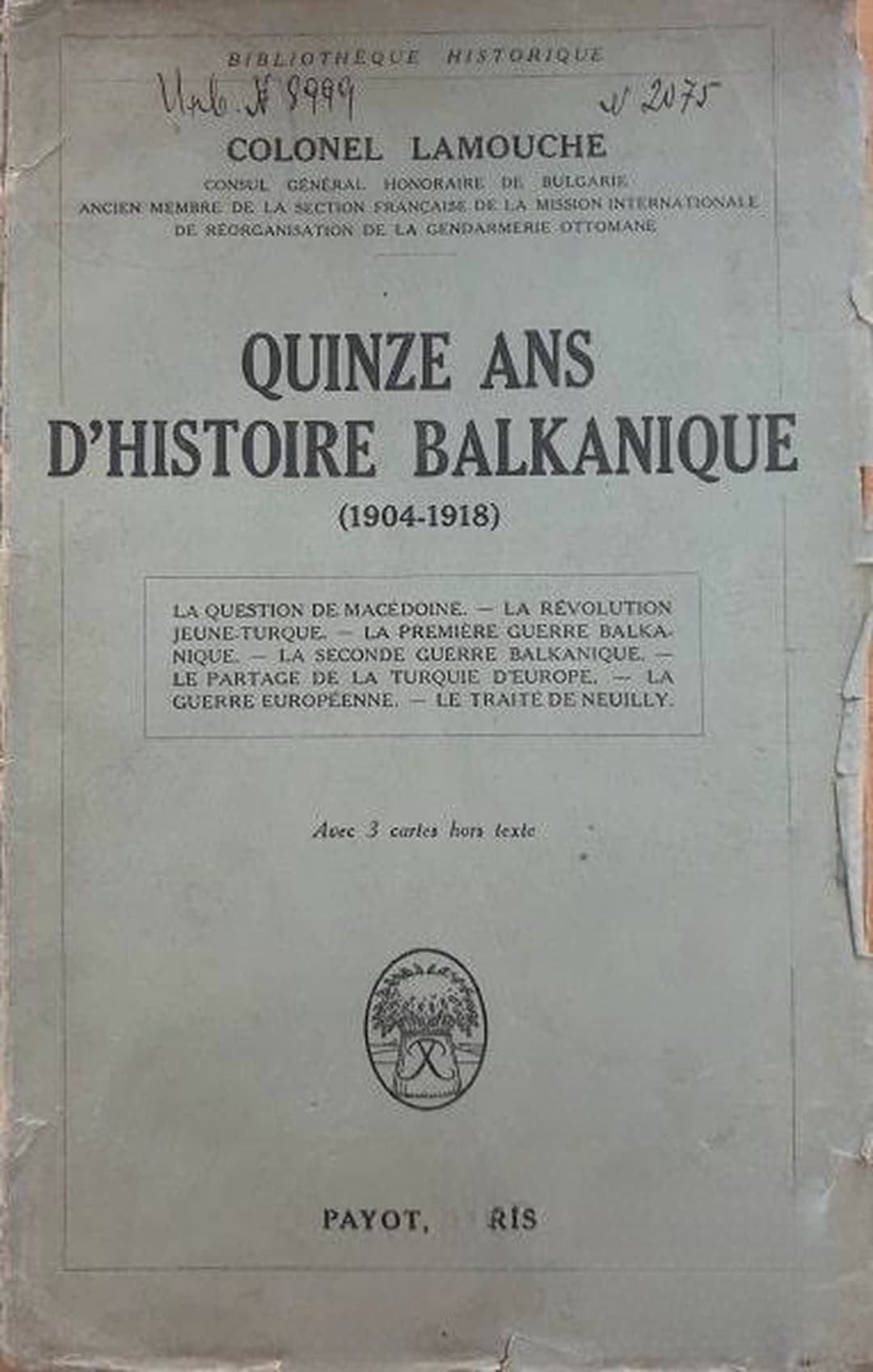 Quinze ans d'histoire balkanique 1904-1918 — обложка