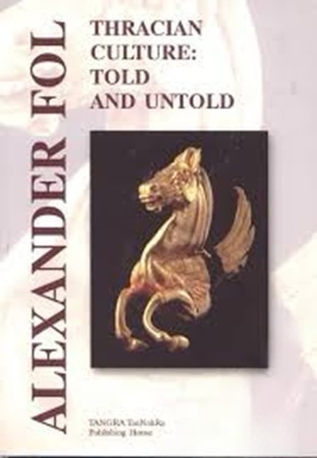 Thracian Culture: Told and Untold — обложка