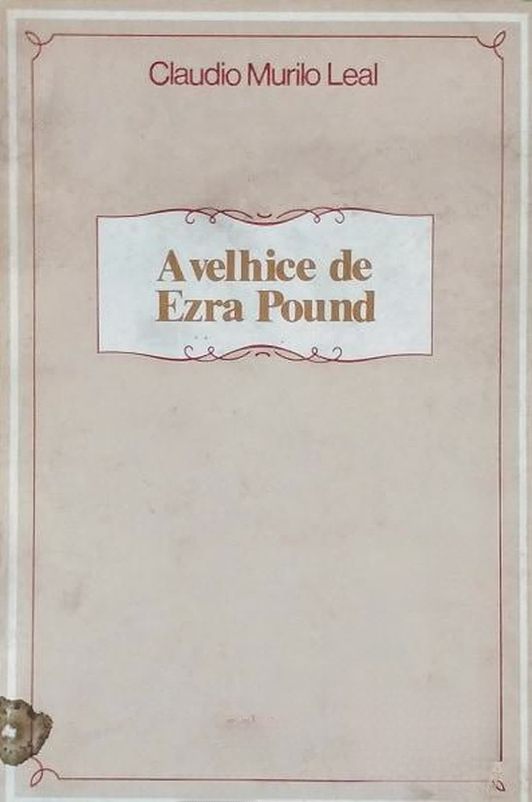 A velhice de Ezra Pound