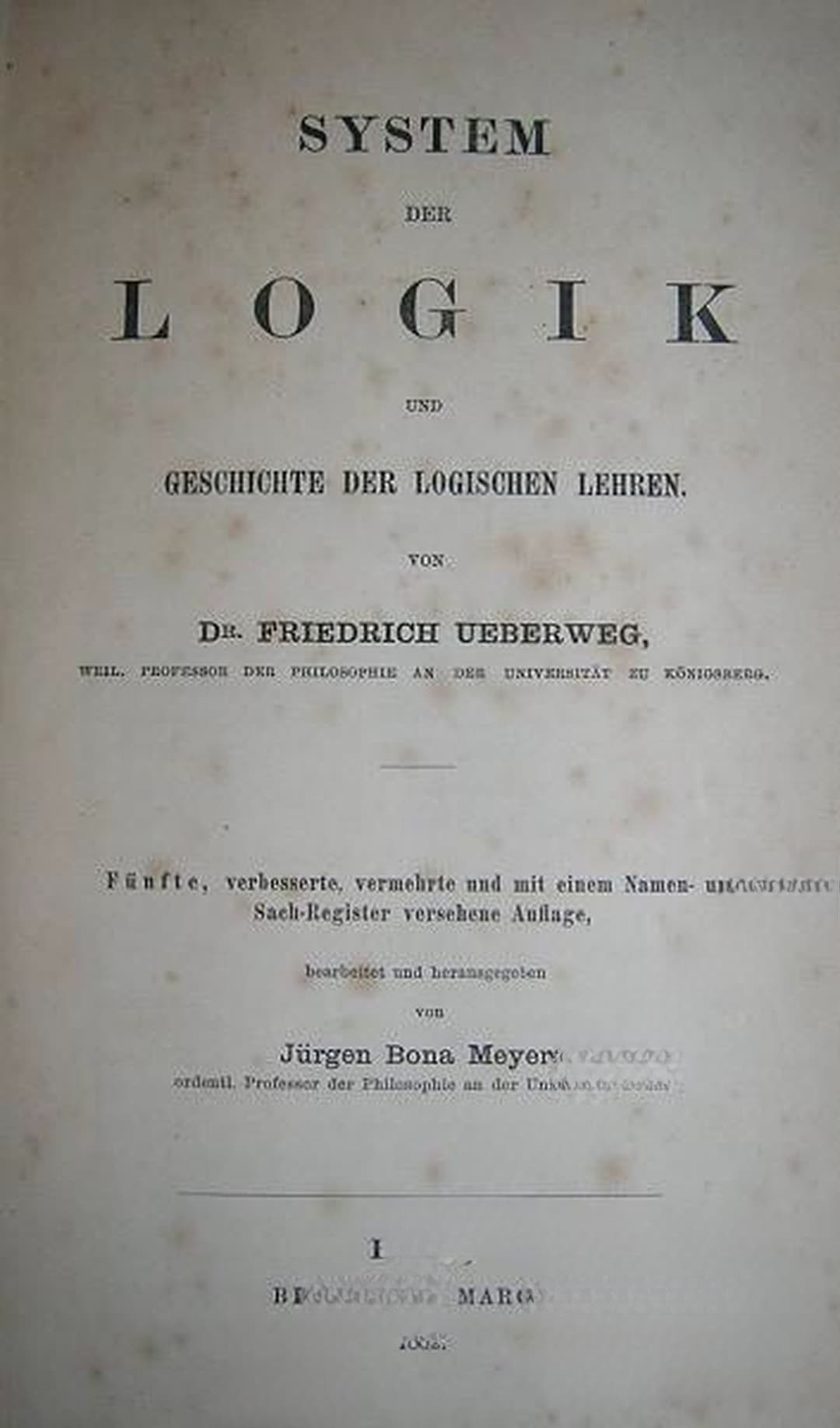 System der Logik und Geschichte der logischen Lehren